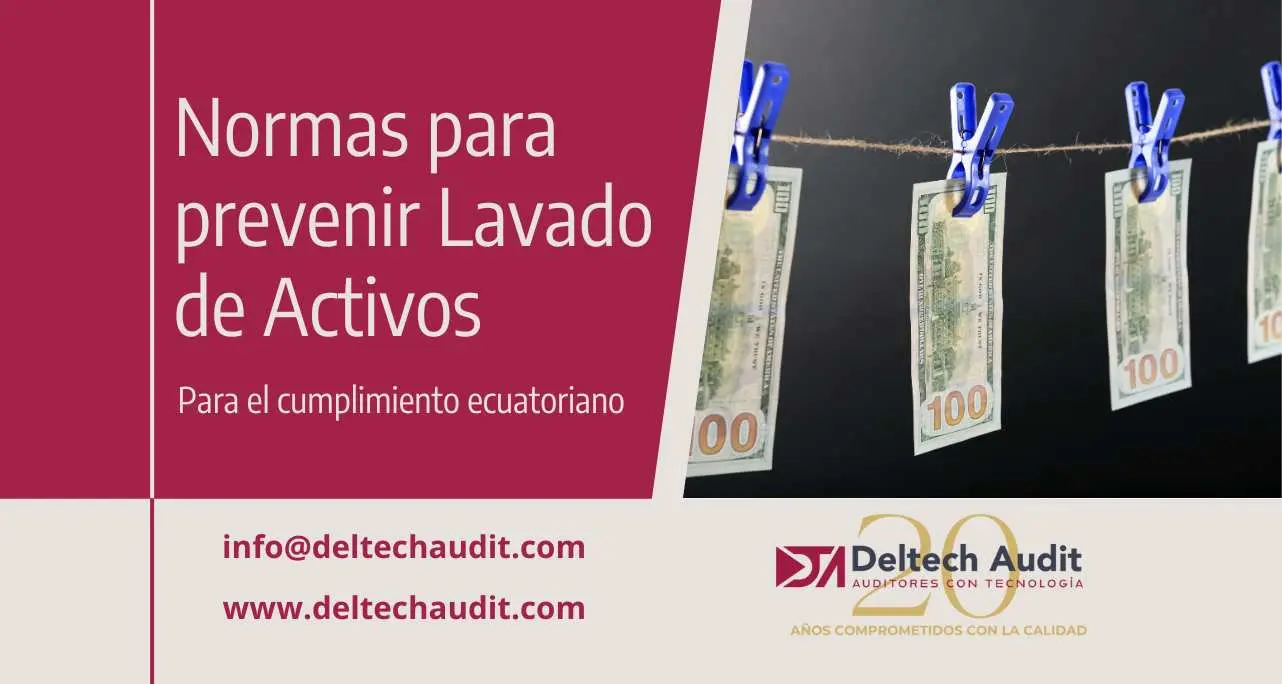NORMAS PARA PREVENIR LAVADO DE ACTIVOS: AUDITORES EXTERNOS