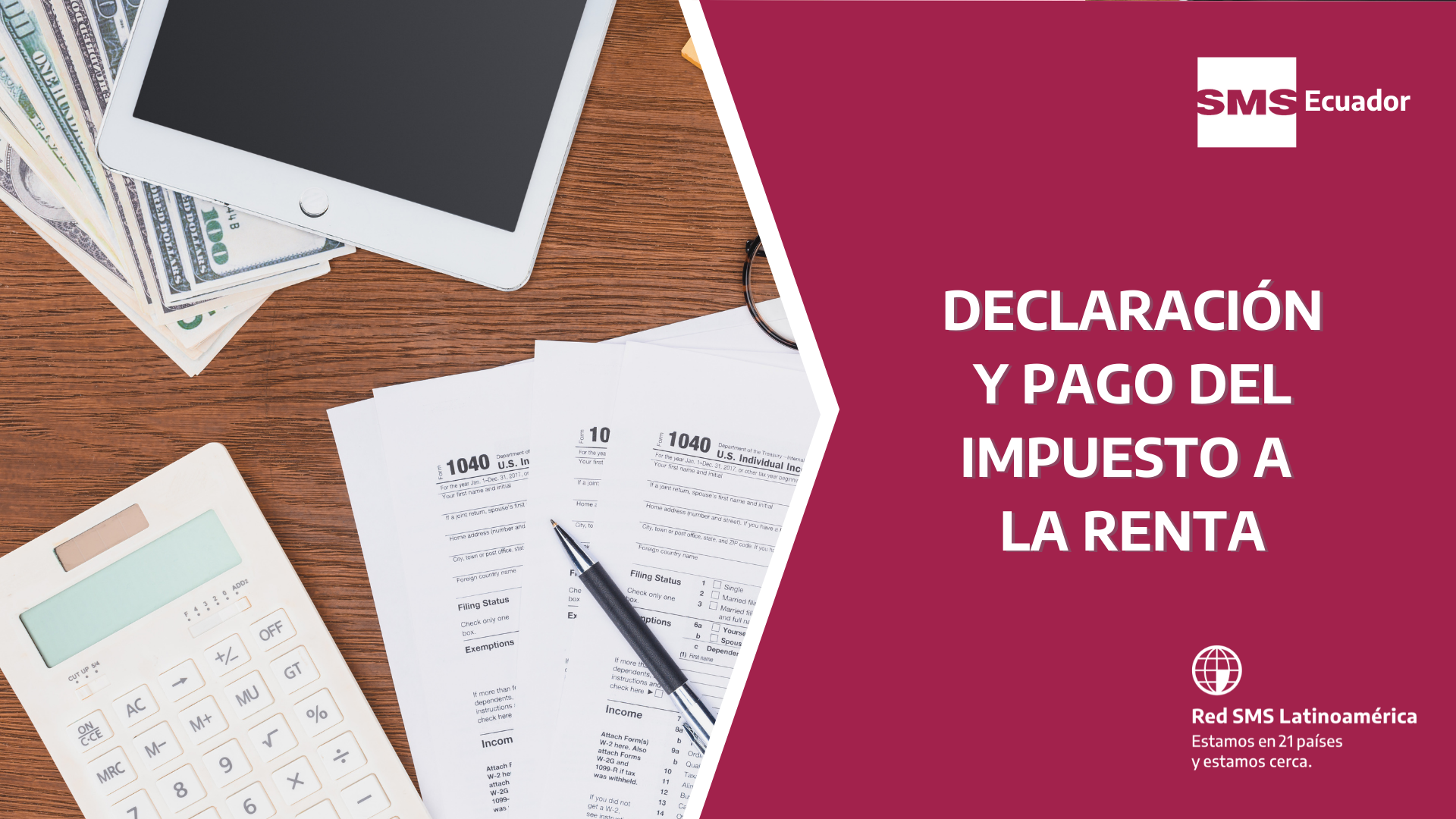 Declaración y pago del impuesto a la renta