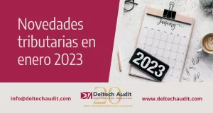 Novedades tributarias en enero 2023