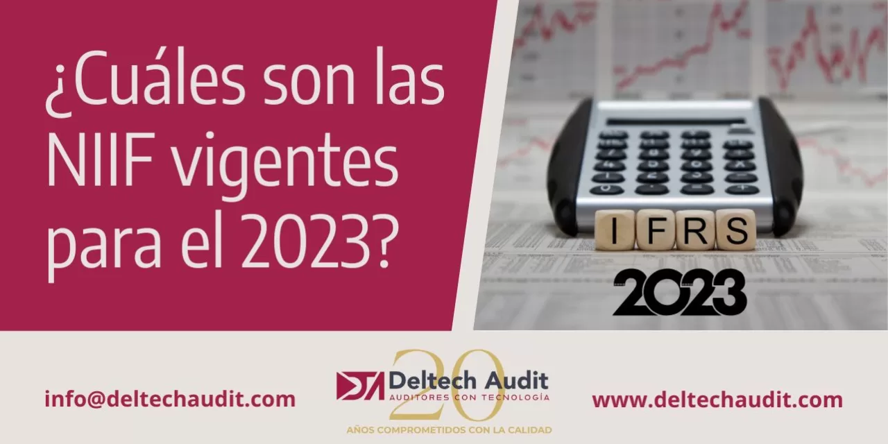 Cuáles son las NIIF vigentes para el 2023