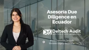 Asesoría Due Diligence en Ecuador