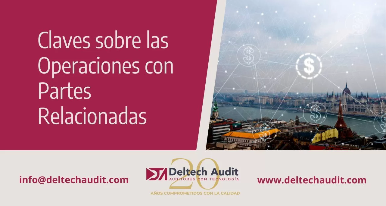 Claves sobre las Operaciones con Partes Relacionadas
