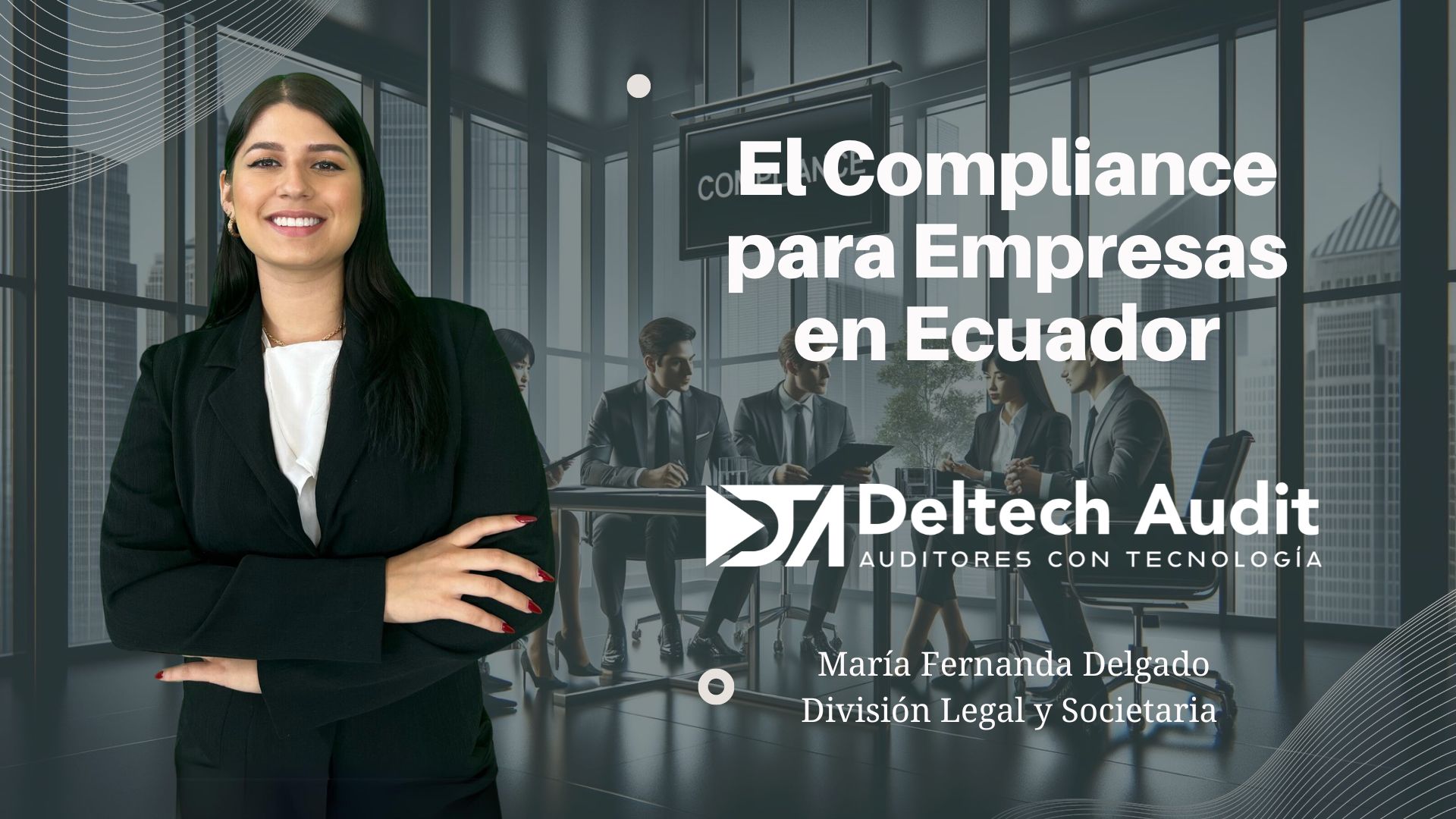 El Compliance para Empresas en Ecuador