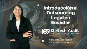 Introducción al Outsourcing Legal en Ecuador
