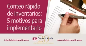 Conteo rápido de inventarios: 5 motivos para implementarlo