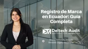 Registro de Marca en Ecuador Guía Completa