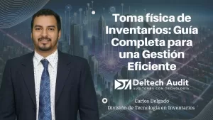 Toma física de Inventarios Guía Completa para una Gestión Eficiente