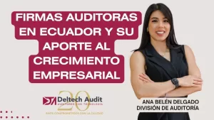 Firmas auditoras en Ecuador