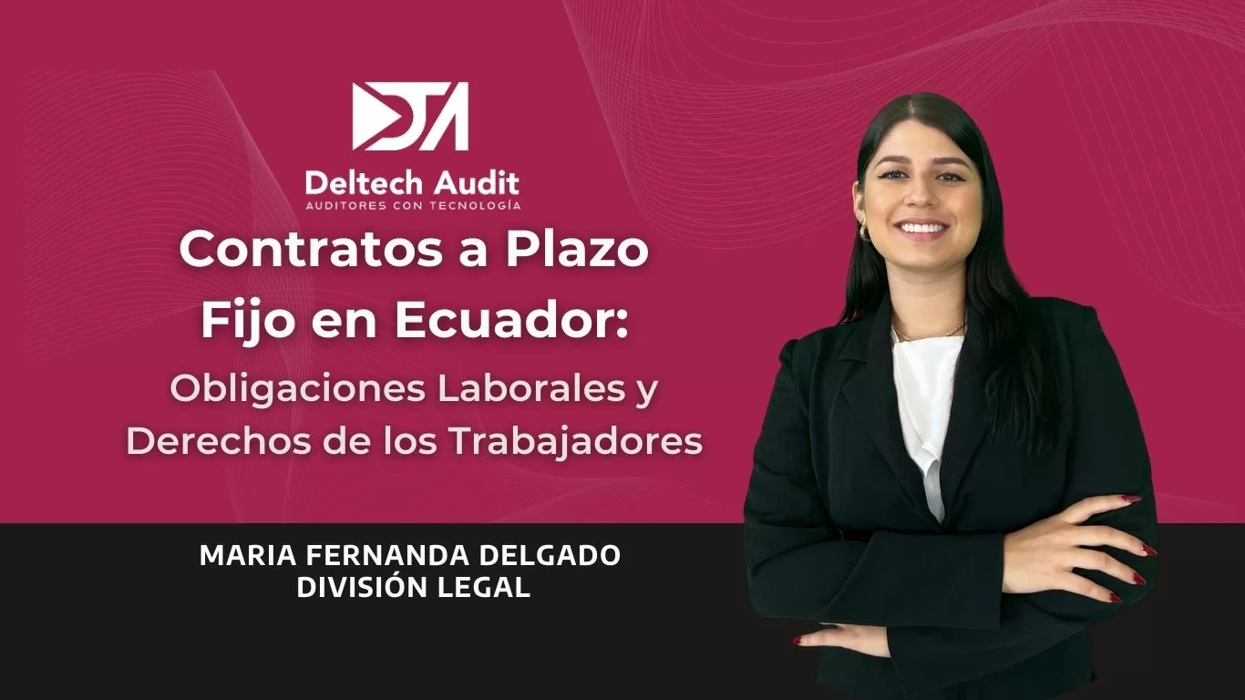 Contratos a Plazo Fijo en Ecuador