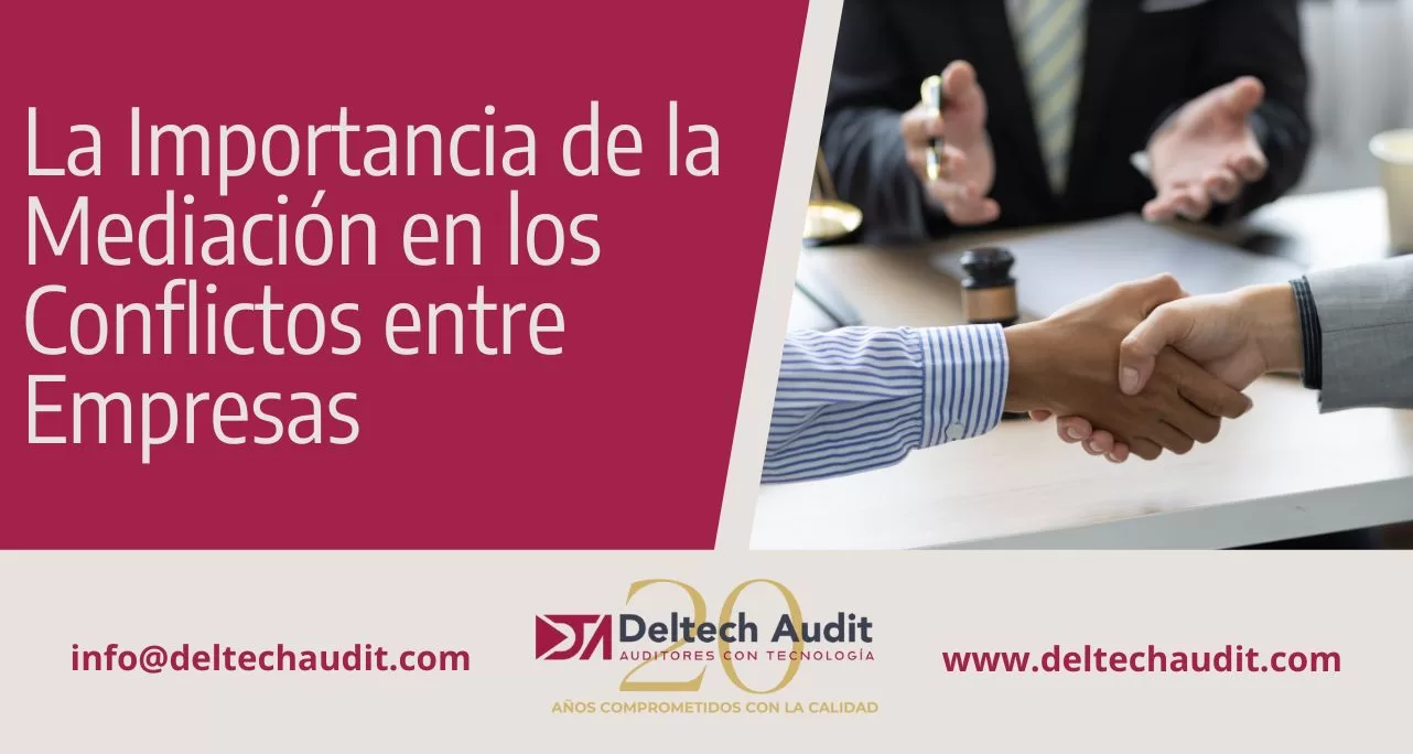 La Importancia de la Mediación en los Conflictos entre Empresas