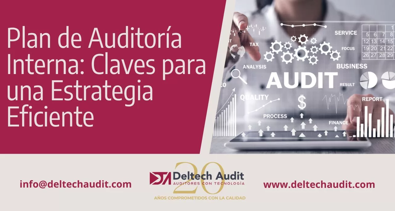Plan de Auditoría Interna Claves para una Estrategia Eficiente
