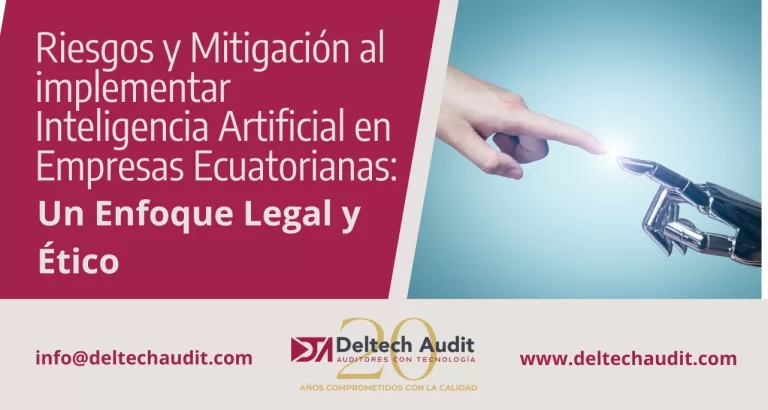Riesgos y Mitigación al implementar Inteligencia Artificial en Empresas Ecuatorianas