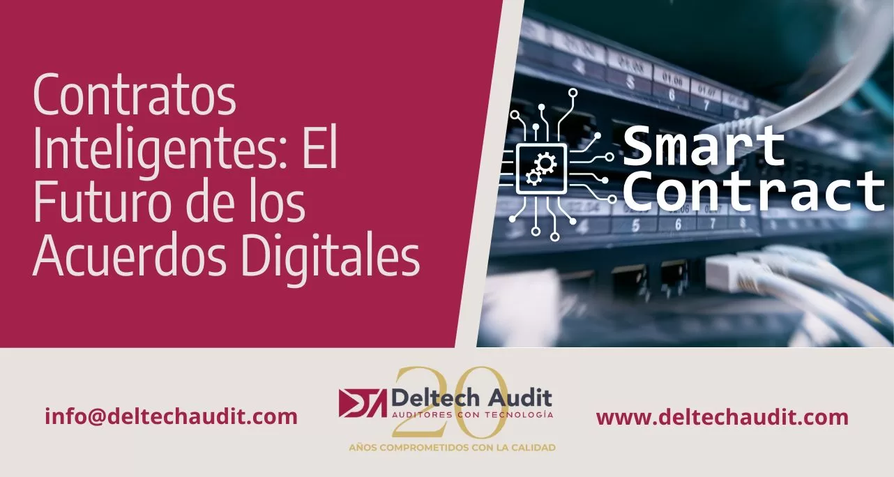 Contratos Inteligentes: El Futuro de los Acuerdos Digitales