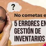 errores gestion inventarios x