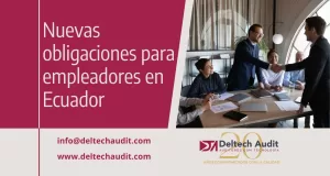 Nuevas obligaciones para empleadores en Ecuador